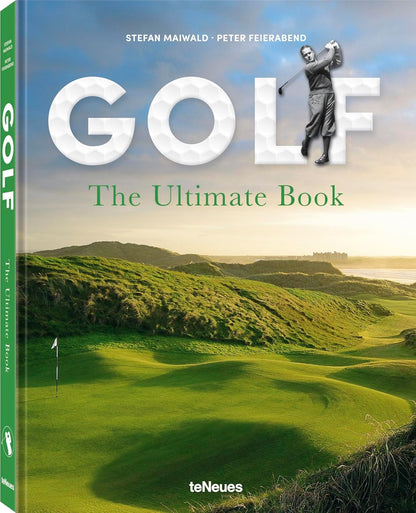 Golf - The Ultimate Book - Stefan Maiwald