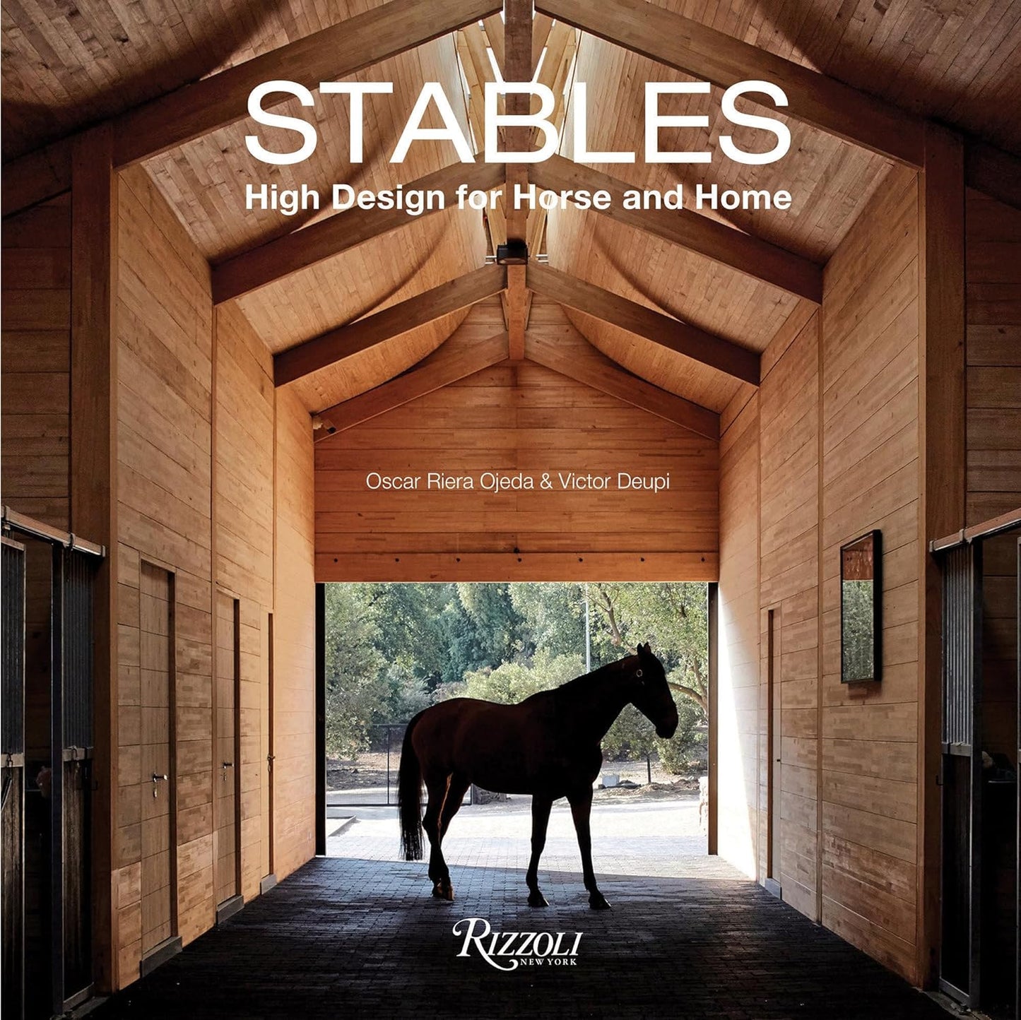 Stables - High Design for Horse and Home - Oscar Riera Ojeda & Victor Deupi