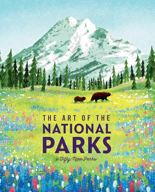 The Art of The National Parks- Fifty-Nine Parks