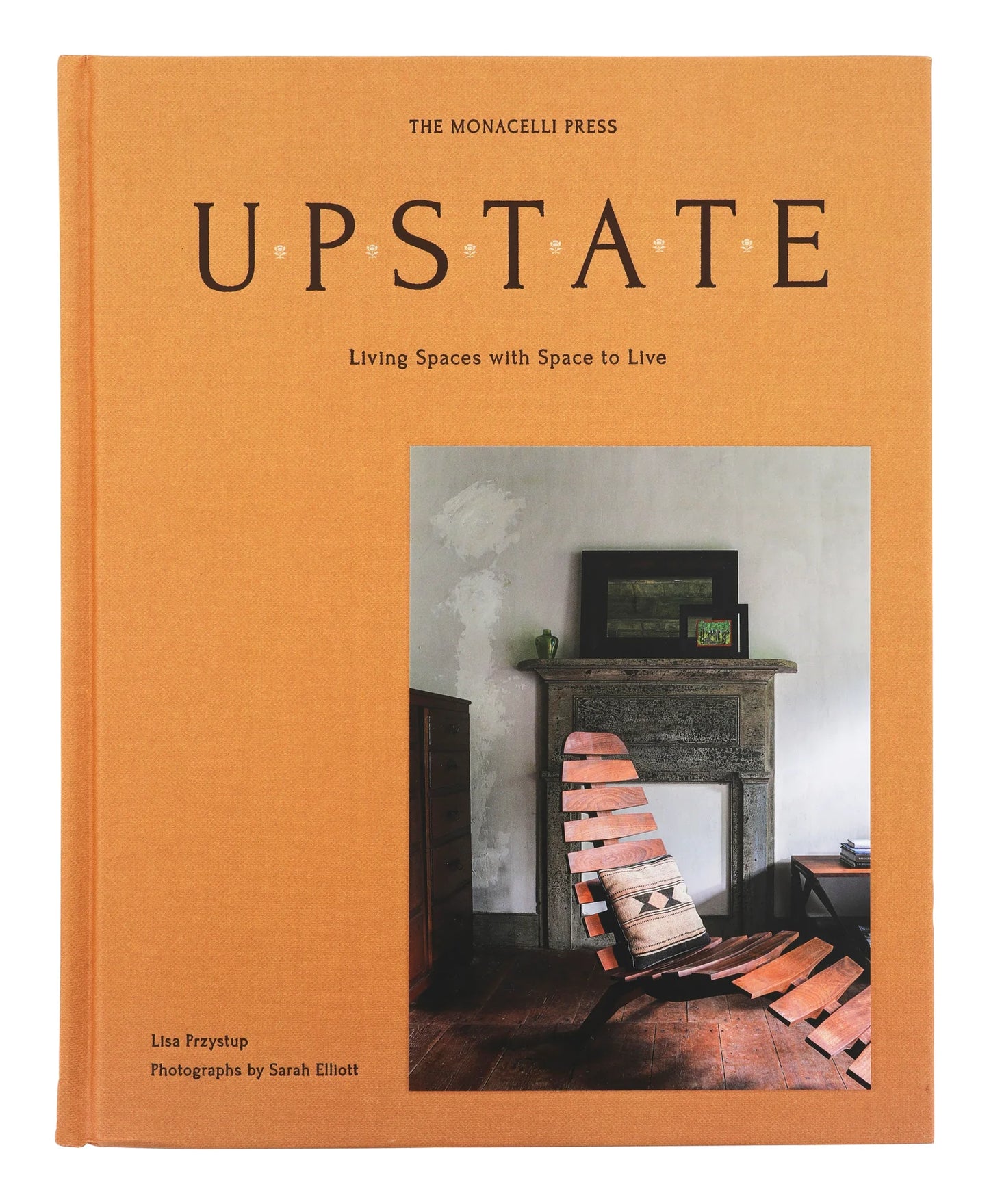 Upstate - Living Spaces with Space to Live - Lisa Przystup